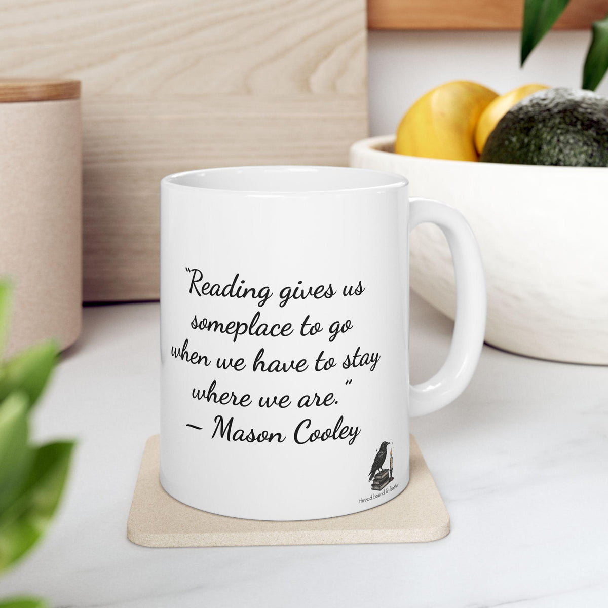 Book Quote Ceramic Mug