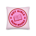 Hot Girls Read Books Pillow, Pink Graphic Cushion
